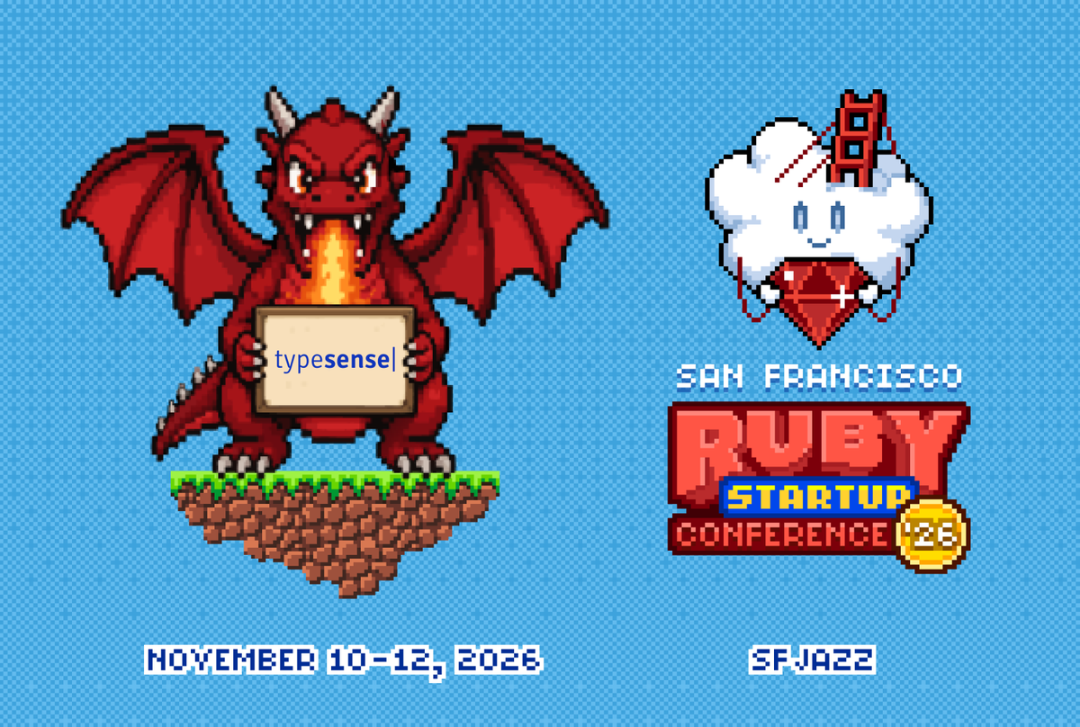 sfrubyconf's tweet photo. typesense is a Ruby Sponsor for the 2026 edition of the conference 🎉

@typesense is an open source, typo-tolerant search engine built for instant sub-50ms search with a delightful DX.

You probably know typesense from the HUNDREDS of billboards and Muni buses all over San Francisco. But did you know it's fully revenue-funded? 

No VC, just happy users. What an inspiration! 🙌

https://t.co/Rnw1teloBN