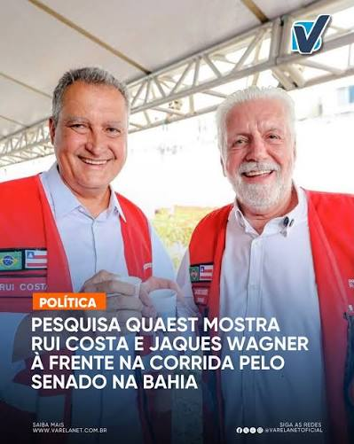 SodLinda's tweet photo. Pesquisa Quaest, aponta que Rui Costa e Jaques Wagner lideram a corrida para o Senado na Bahia. Ambos envolvidos na Corrupção do Banco Master, sendo que Jaques Wagner é investigado pela PF e já teve bens apreendidos. Amigos baianos, não elejam estes dois! A Bahia merece mais! https://t.co/e6QpAZlf7e