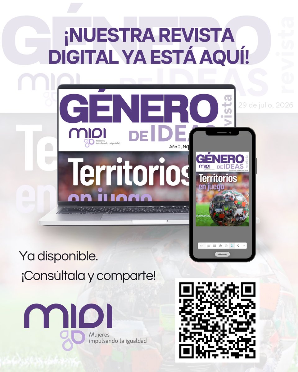 midi_orgmx's tweet photo. Ya está disponible el quinto número de Género de Ideas: Territorios en juego.
En esta edición reflexionamos sobre el fútbol más allá de la cancha: ciudades, movilidad, cuidados, trabajo, diversidad, accesibilidad y derecho al espacio público. ⚽💜
🔗 https://t.co/mkkPHRa3tZ https://t.co/LD52eM4Yeg