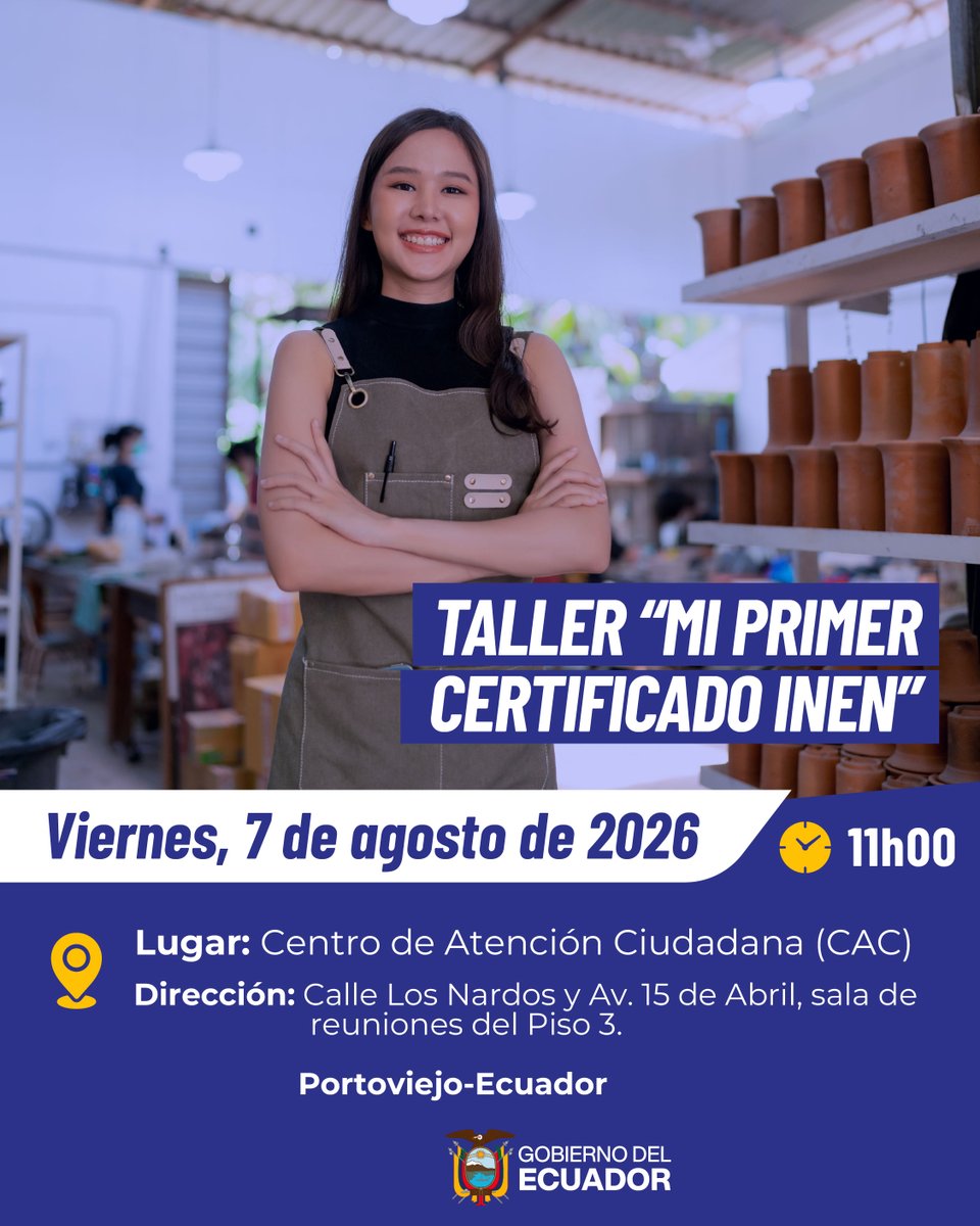INEN_EC's tweet photo. ¿Eres emprendedor, artesano, productor o parte de una MIPYME?

Te invitamos al taller "Mi Primer Certificado INEN".

📅 7 de agosto 2026
⏰ 11h00 
 📍 Centro de Atención Ciudadana (CAC), piso 3, Portoviejo
📝 Inscríbete: https://t.co/wcIX05t8Yt https://t.co/XSMa1AxHyR