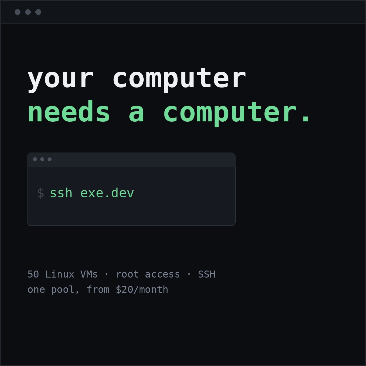 ssh_exe_dev's tweet photo. 50 Linux VMs from $20/month