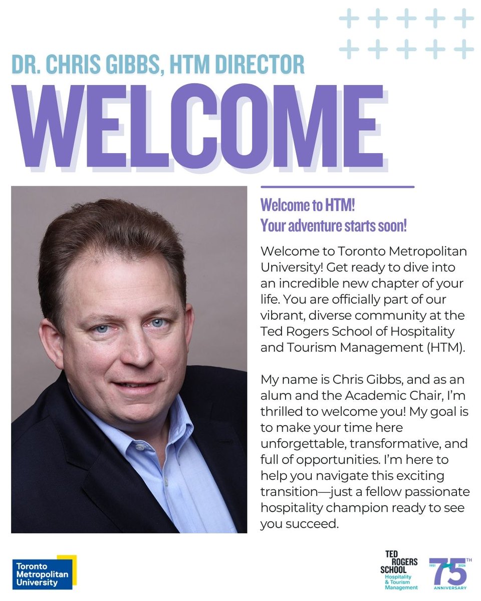 THEMTorontoMet's tweet photo. WELCOME TO TMU! LET'S GET THIS ADVENTURE STARTED! — A welcome letter from Dr. Chris Gibbs, our new Director of the Ted Rogers School of Hospitality and Tourism Management. An HTM alum himself, Dr. Gibbs is excited to welcome students to TMU. Here’s to an incredible year ahead! https://t.co/Tug0YVW7IP