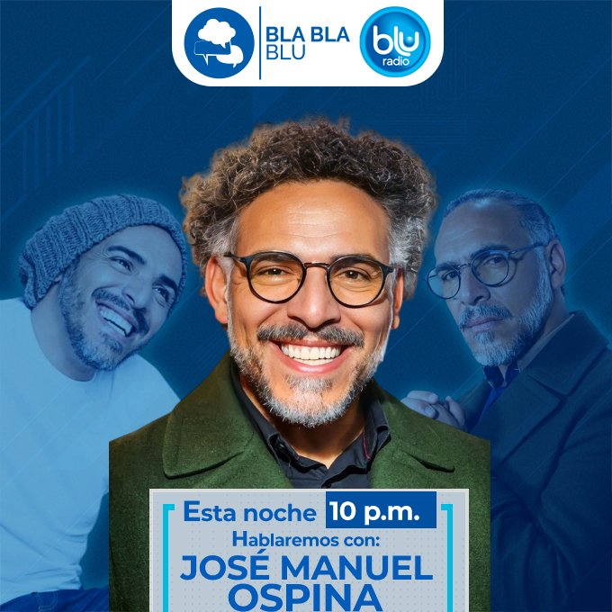 BluRadioCo's tweet photo. ¡Hoy en #BlaBlaBlu!
@JoseManuelHumor nos acompañará a partir de las 10:00 p.m.
Y espere a las 11:00 p.m. nuestra conversación con el empresario Alexander Vega.
Dirige: @entreelquintero
» https://t.co/oUL93Qme7W« https://t.co/ccGRgcRLGV