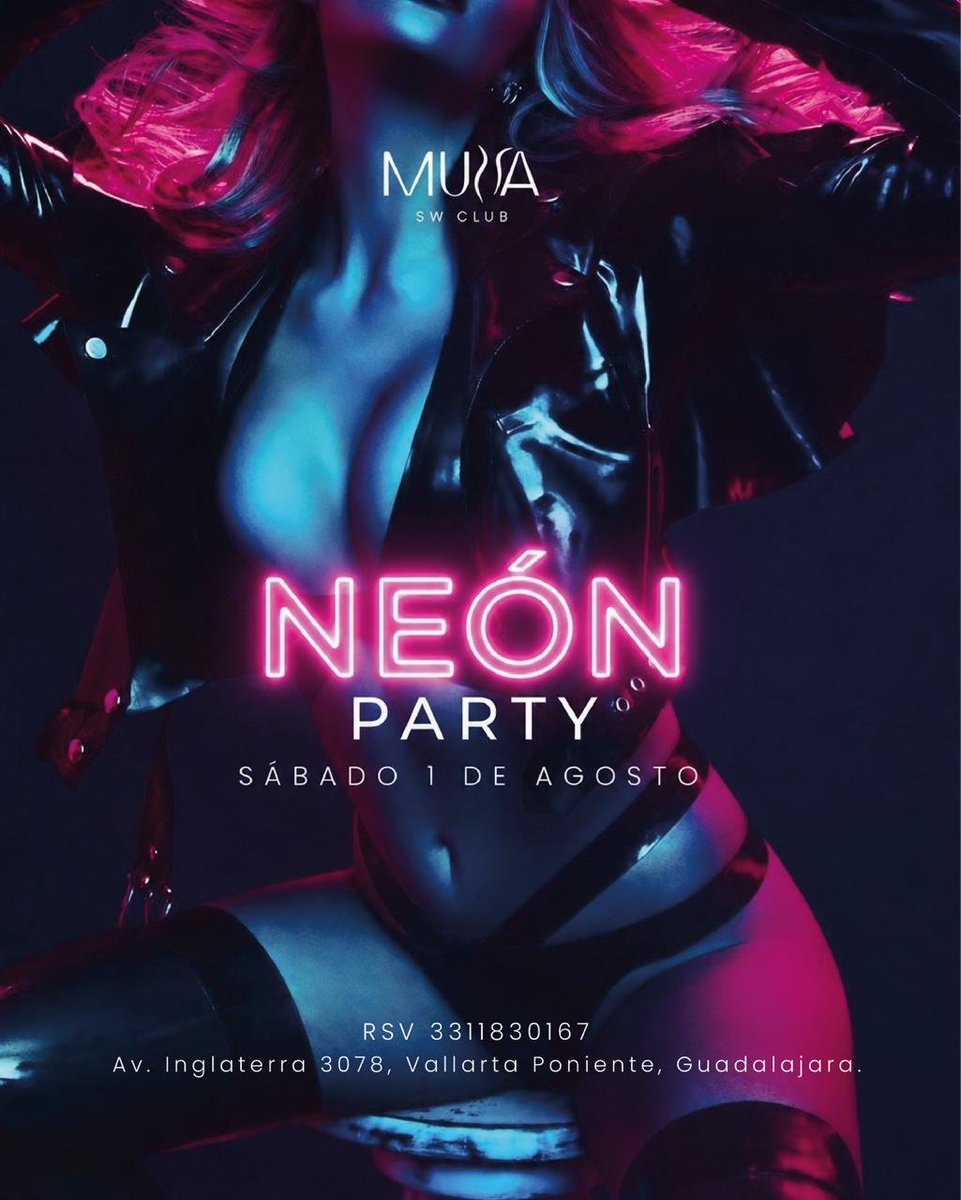 SWMUSSA's tweet photo. ¡Prepárate para la noche de neón más inolvidable en MUSSA CLUB! Baila sin parar y disfruta de la mejor música. La cita es este sábado. ¡Invita a tus amigos y vivan una experiencia única! 🎉🎧 

Rsv 3311830167

#NeonParty #MusaSWClub #Guadalajara #NocheUnica https://t.co/wuYlXjODOL