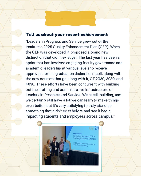 The image includes an announcement about recent achievements related to the Institute’s 2025 Quality Enhancement Plan (QEP), discussing new course development, graduation distinction, and strides in student impact. An additional image at the bottom shows three individuals standing in front of a presentation screen with the text "Crescendo! Developing a Successful QEP by Amplifying Institutional Strengths". 