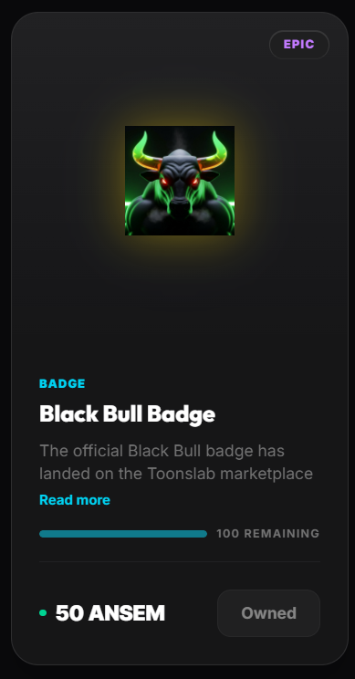 ToonslabHq's tweet photo. The black bull badge found in our marketplace can now be purchased using $ANSEM coins. 100% gets burned https://t.co/b9cvkuRwUr