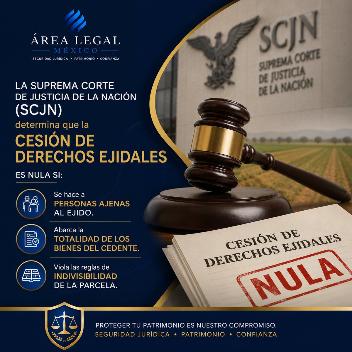 AreaLegalMexico's tweet photo. ¿Sabías que la SCJN puede anular una cesión de derechos ejidales? Es inválida si se hace a personas ajenas al ejido, si incluye la totalidad de los bienes del cedente o si viola la indivisibilidad de la parcela. ¡Protege tu patrimonio agrario! https://t.co/p57vbahFGT