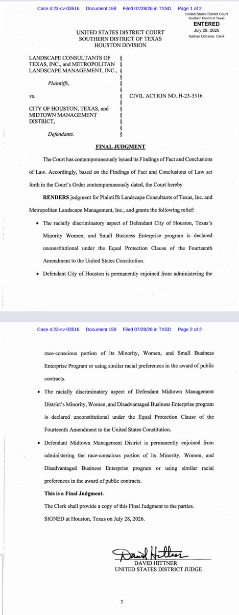TeamBettencourt's tweet photo. LANDMARK JUDICIAL RULING 🚨

Federal Judge David Hittner, a well-respected Juris in Houston, who was actually appointed by President Reagan just overturned Houston’s race-based contracting program, ruling it unconstitutional under the 14th Amendment.   

This is the 1st ruling to apply the Supreme Court’s 2023 affirmative action decision to government contracting... not just college admissions. Judge David Hittner was clear: Houston could not produce any evidence to justify treating business owners differently based on race!  

The Constitution doesn’t have carve-outs, folks. Equal protection means equal for EVERYONE, not preferential treatment for some, but not others. As a Reaganite myself, my litmus test has always been the value of work performed, and Judge Hittner aced it! #txlege @TPPF @ALEC_states @RonaldReagan @GoldwaterInst @FedSoc @Univision