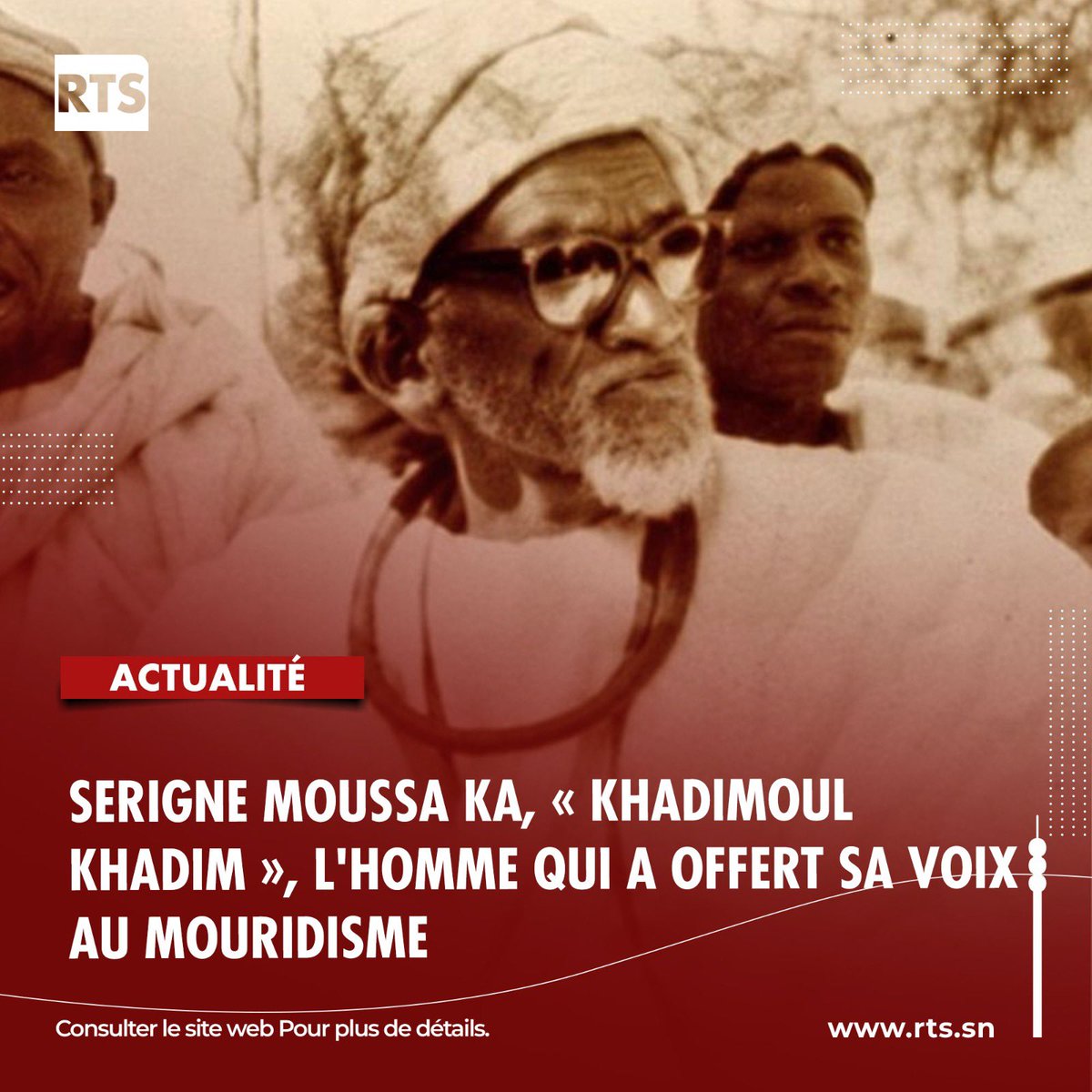RTS1_Senegal's tweet photo. Il écrivait pour transmettre, non pour être célébré. Derrière le surnom de « Khadimoul Khadim », le serviteur du Serviteur, se cache l'une des plus grandes figures de la littérature religieuse sénégalaise. Chantre de Cheikh Ahmadou Bamba, historien du mouridisme et poète de génie, Serigne Moussa Ka a légué une œuvre qui demeure une référence majeure pour les fidèles comme pour les chercheurs.
https://t.co/c6S74TxYpk