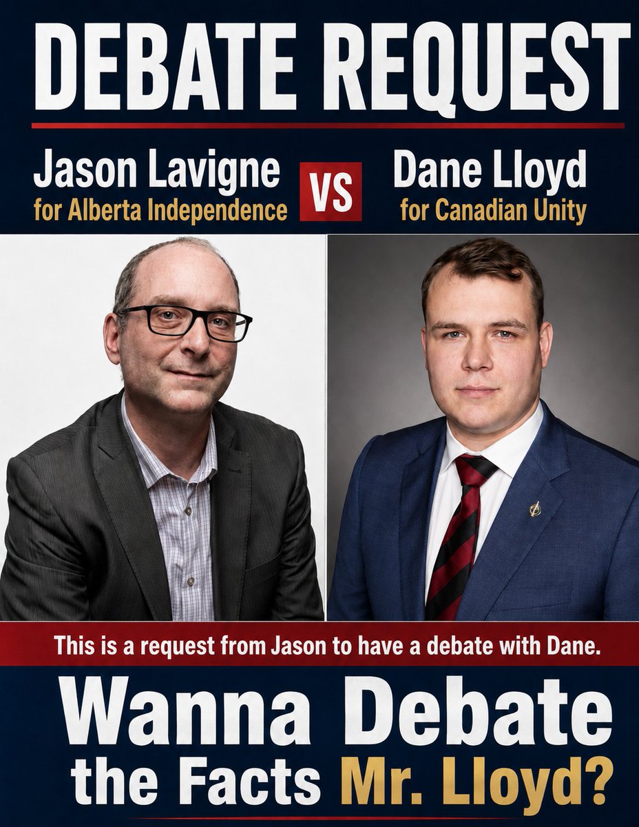 JasonLavigneAB's tweet photo. DEBATE CHALLENGE

Pierre Poilievre has appointed Parkland MP Dane Lloyd to lead the Conservative Party’s pro-Canadian-unity campaign ahead of Alberta’s referendum. That makes Mr. Lloyd the most appropriate person to publicly present and defend the Canadian-unity position. 

I support Alberta independence and am the author of Oh, Canada — What Have You Done?, which examines Alberta’s relationship with Ottawa and the case for sovereignty.

Albertans deserve to hear these two competing visions tested through a respectful, fact-based public debate, with equal time and a neutral moderator.

No slogans. No personal attacks. Just the economic, constitutional and political facts.

Wanna debate the facts, Mr. Lloyd?

— Jason Lavigne
Host of The Lavigne Show

@DaneLloydMP @PierrePoilievre