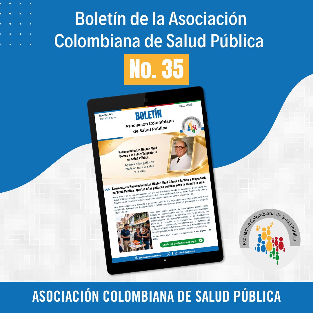 saludpublicacol's tweet photo. 📣 Boletín de la Asociación Colombiana de Salud Pública de julio 2026.
Conoce la convocatoria a los Reconocimientos Héctor Abad Gómez y otras iniciativas que fortalecen la salud pública en Colombia y el mundo.
Los invitamos a leerlo en 👇
https://t.co/pRzO6w2Qj1
#ACSP https://t.co/wcsrLud6rK