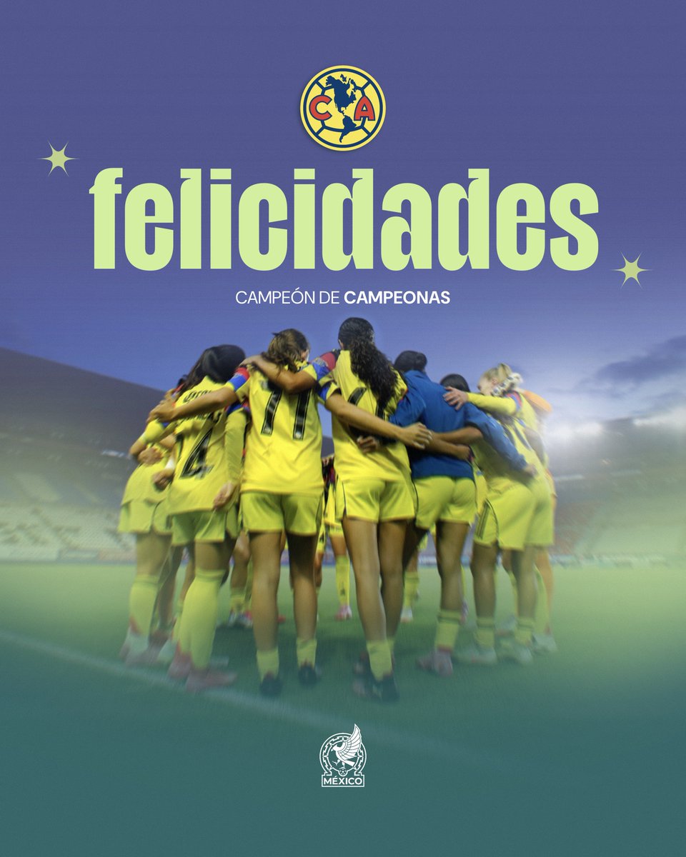 Miseleccionfem's tweet photo. 🦅 ¡Felicidades, @americafemenil! 🏆

Desde #LaFemenil, celebramos con ustedes este gran logro. ¡Enhorabuena por conquistar el Campeón de Campeonas! 👏🇲🇽 https://t.co/bcvDC54Y1d