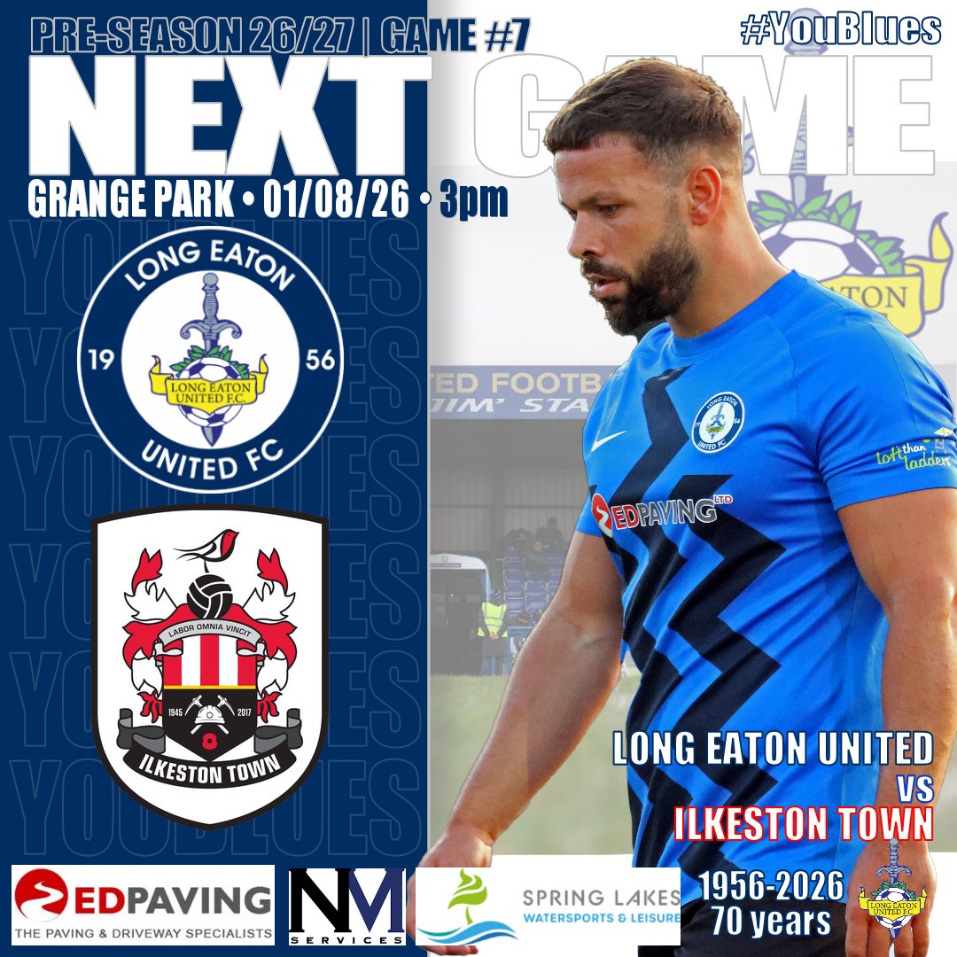LongEatonUnited's tweet photo. 𝗡𝗘𝗫𝗧 𝗚𝗔𝗠𝗘 | 𝗣𝗥𝗘-𝗦𝗘𝗔𝗦𝗢𝗡 #𝟳

🆚Ilkeston Town 
📅Saturday 1st August 2026
🕒3pm
🏡Grange Park

📝Our final pre-season warm up game is this Saturday - and we host our local neighbours, Ilkeston Town 

🔵The Blues 🆚The Robins🔴

#YouBlues🔵⚫️ https://t.co/Hn6gkPGvPZ