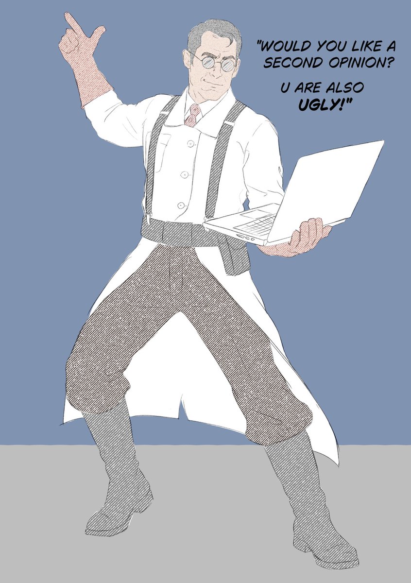piegvska's tweet photo. Day 16 of #tf2 daily! #tf2medic 
Cus why would he say that https://t.co/zCn64DovTc