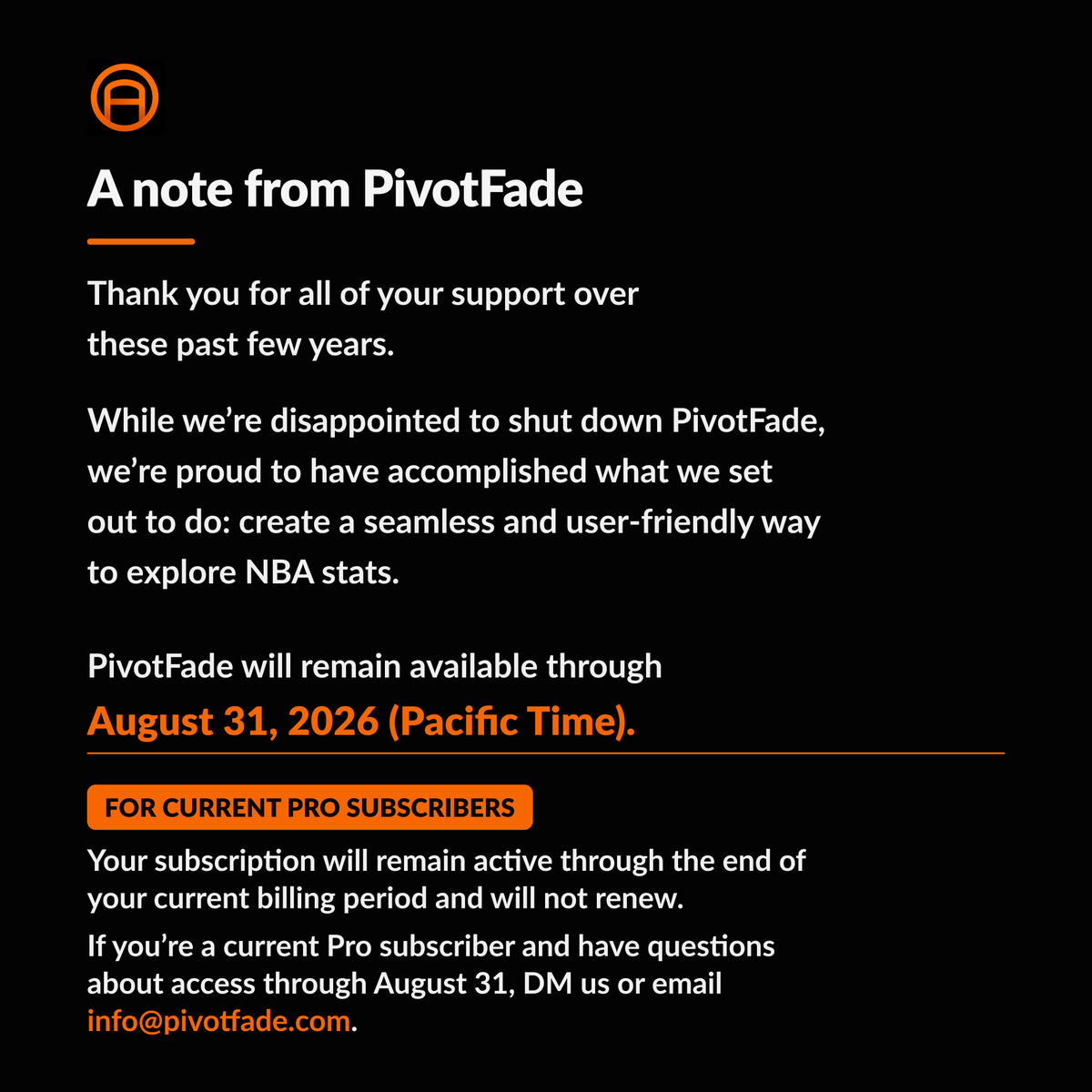 PivotFade's tweet photo. This is a bittersweet announcement: PivotFade will be shutting down on all platforms on September 1. https://t.co/A1C3lv7Gjl