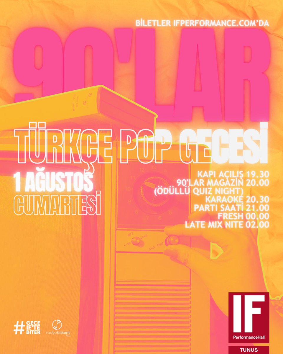 IFPerformance's tweet photo. “90’lar Türkçe Pop Partisi” 1 Ağustos Cumartesi saat 21’de IF sahnesinde!
Biletler https://t.co/WDUh76oVE0
Saat 20.30’da Karaoke sizlerle!
Sonrasında ise saat 00.00’dan itibaren “FRESH!” sizlerle...
Saat 03.00’ten “Late Nite w/ Efe Kızılkaya” sizlerle... https://t.co/nrh3OSBDIP