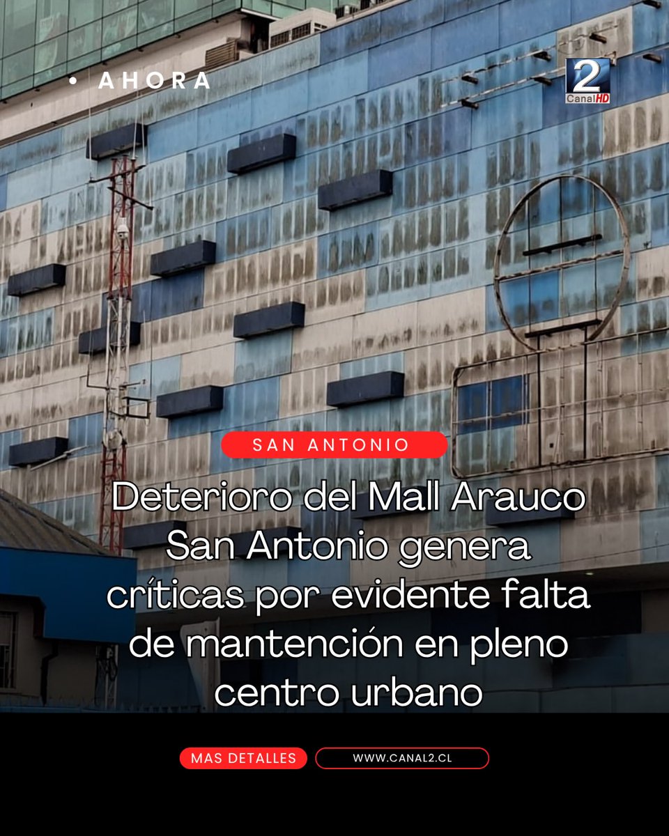 canal2chilenafm's tweet photo. Manchas de humedad, suciedad y desgaste exterior reactivaron los cuestionamientos sobre la mantención del Mall Arauco San Antonio. Canal 2 solicitó una versión oficial al recinto, pero no obtuvo respuesta hasta el cierre de esta edición. https://t.co/34RpBZNfmZ