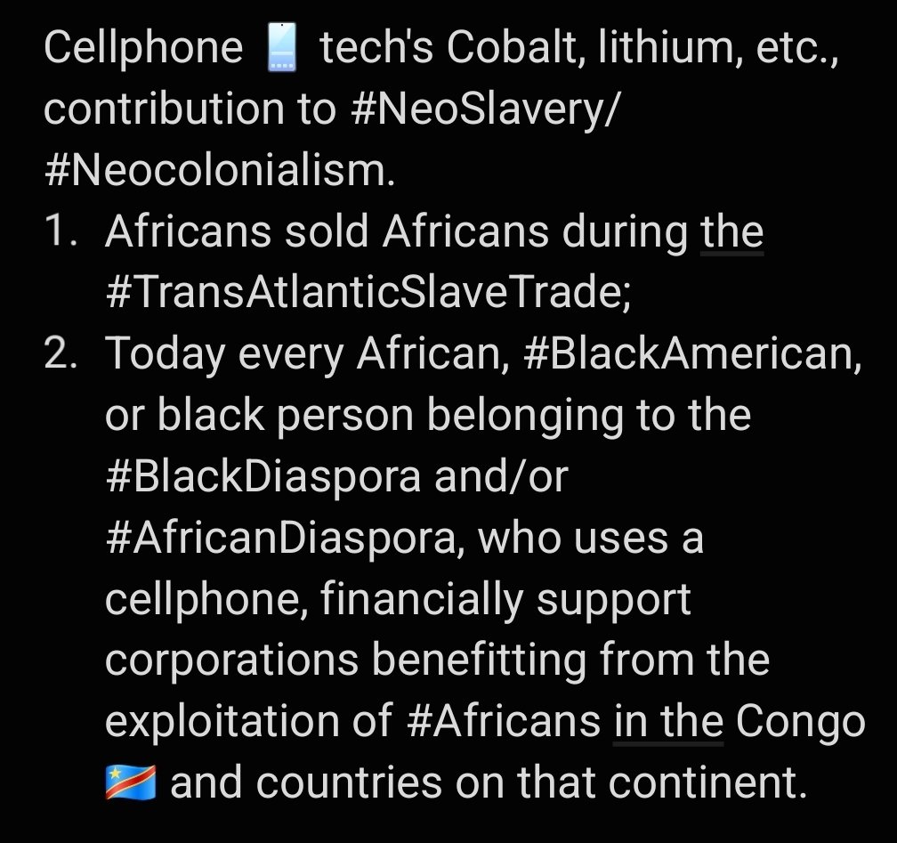 blackcointelpro's tweet photo. ALL of us using cells📱, computers & tablets today contribute to #NeoSlavery/#Neocolonialism.
It is said, "Africans sold Africans in #TransAtlanticSlaveTrade," and today every African, #BlackAmerican, or black person belonging to the #BlackDiaspora/#AfricanDiaspora are complicit! https://t.co/F05uJTWwfR