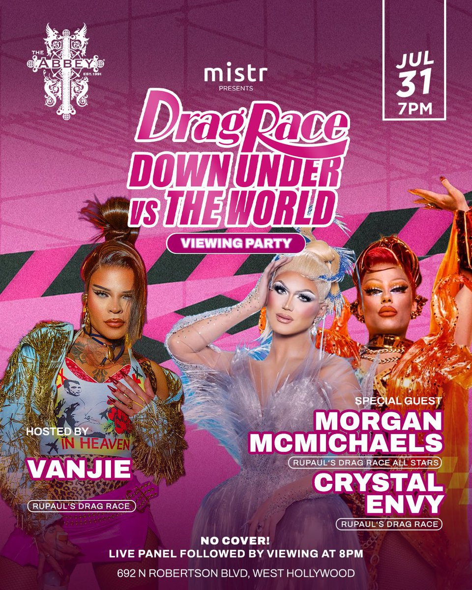 DragRaceDU__'s tweet photo. 🚧 FRIDAY 7PM CATCH at @TheAbbeyWeHo See @morganmcmichael for the #DragRaceDownUnder vs The World VIEWING PARTY! ✨ with Special Guests @thecrystalenvy &amp; @VanessaVanjie from @RuPaulsDragRace https://t.co/vFBjAnGLMu