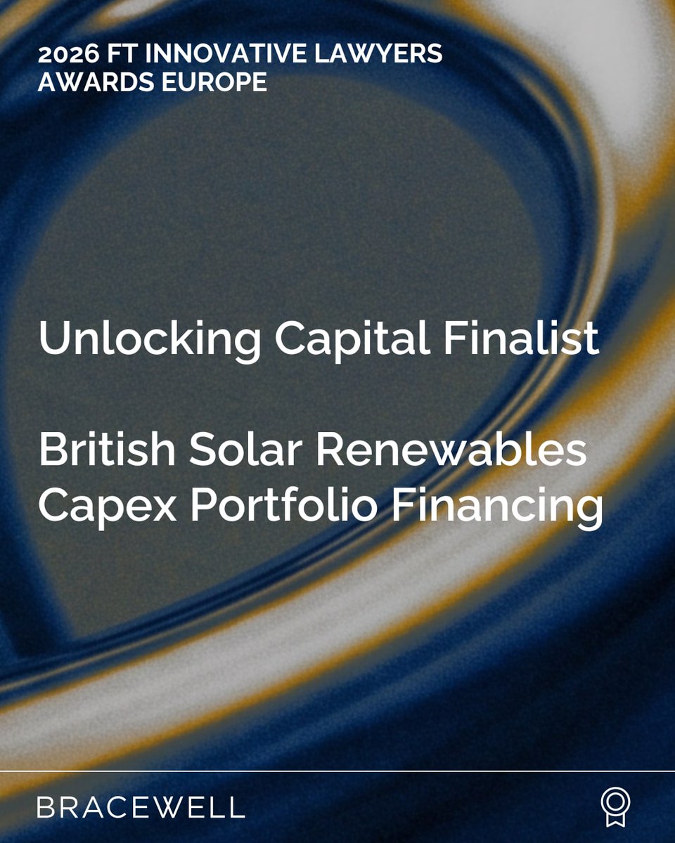 BillsMafiaBob's tweet photo. Bracewell is a finalist for the FT Innovative Lawyers Awards Europe 2026 in the Unlocking Capital category!

This nomination recognizes our team's innovative structuring of a £350M Capex portfolio financing for British Solar Renewables, funding 12 solar and battery … https://t.co/9uaUbM8KtV