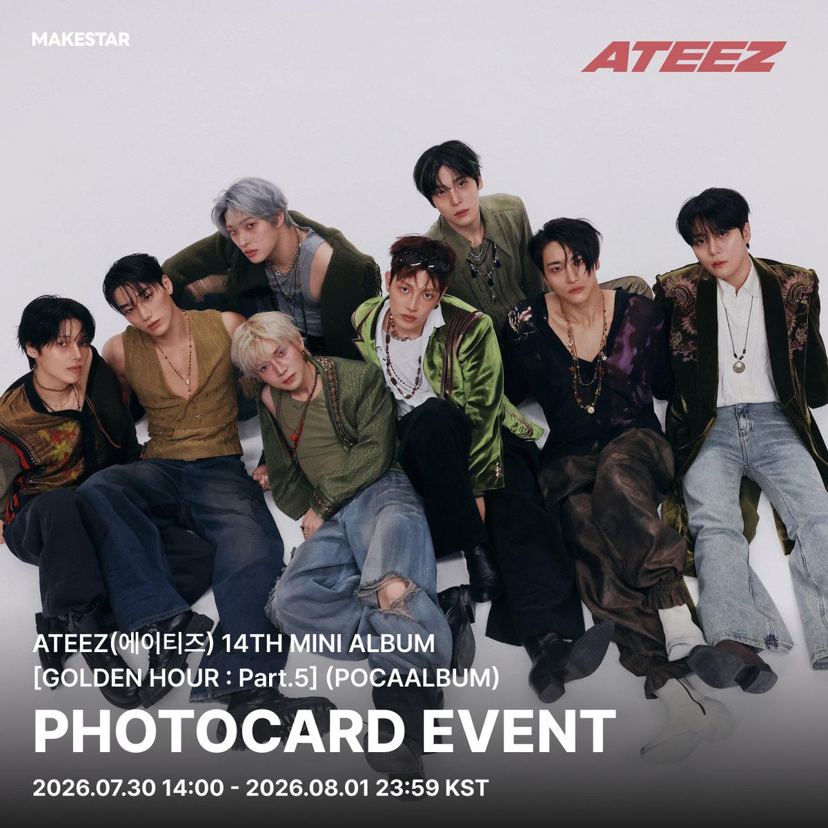 Makestarcorp's tweet photo. ATEEZ(에이티즈) 14TH MINI ALBUM [GOLDENHOUR : Part.5](POCAALBUM) PHOTOCARD EVENT OPEN!

✨구매자 전원
메이크스타 단독 셀카 포토카드 (큐티즈 Ver.) 증정 (총 8종)

🎁Special Gift 1
앨범 3매 구매 시, 유닛 포토카드 (큐티즈 Ver.) 증정 (총 4종)

🎁Special Gift 2
구매자 중 16명을 선정하여 ATEEZ 멤버의 사인 폴라로이드 사진 (큐티즈 Ver.) 증정

🗓️~26.08.01(토) 23:59
🔗 https://t.co/3w4aH1Ql0o