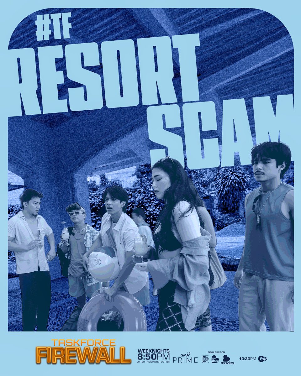 GMADrama's tweet photo. May team outing na hindi matutuloy? 👀⛱️
Abangan sa #TaskforceFirewall mamayang 8:50 PM sa GMA Prime, Heart of Asia, at I Heart Movies. Habang 10:30 PM naman sa GTV.
Official hashtag: #TFResortScam https://t.co/oa4fGbHJPm