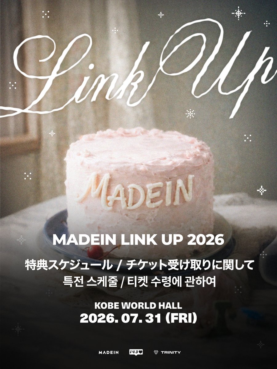 Of__TRINITY's tweet photo. [📢]

『MADEIN LINK UP 2026』
特典スケジュール / チケット受け取りに関するご案内

『MADEIN LINK UP 2026』に関して、
特典会の当日スケジュールおよびチケット受け取りに関するご案内を掲載いたしました。

ご参加予定の皆さまは、ご来場前に必ず詳細をご確認くださいますようお願いいたします。

🔗 詳細はこちら
https://t.co/yKdPe6GyNa

———————————————

『MADEIN LINK UP 2026』
특전 스케줄 / 티켓 수령 관련 안내

『MADEIN LINK UP 2026』와 관련하여,
특전회 당일 스케줄 및 티켓 수령에 관한 안내사항을 공지하였습니다.

참가 예정이신 분들께서는 방문 전 반드시 자세한 내용을 확인해 주시기 바랍니다.

🔗 자세한 사항은 여기서
https://t.co/yKdPe6GyNa

#LINK_UP #LinkUp_2026
#메이딘 #メイディン #MADEIN