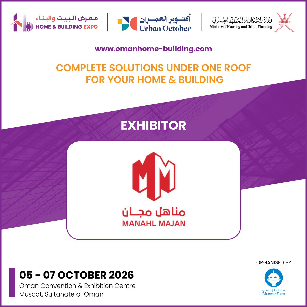 HomeBuildExpo's tweet photo. We are pleased to welcome 𝐌𝐚𝐧𝐚𝐡𝐞𝐥 𝐌𝐚𝐣𝐚𝐧, as an Exhibitor at Oman Home &amp; Building Expo 2026, taking place from 𝟎𝟓–𝟎𝟕 𝐎𝐜𝐭𝐨𝐛𝐞𝐫 𝟐𝟎𝟐𝟔 at the 𝐎𝐦𝐚𝐧 𝐂𝐨𝐧𝐯𝐞𝐧𝐭𝐢𝐨𝐧 &amp; 𝐄𝐱𝐡𝐢𝐛𝐢𝐭𝐢𝐨𝐧 𝐂𝐞𝐧𝐭𝐫𝐞. 

For more information: https://t.co/AgmZG98H9O https://t.co/yE7c69E63Z