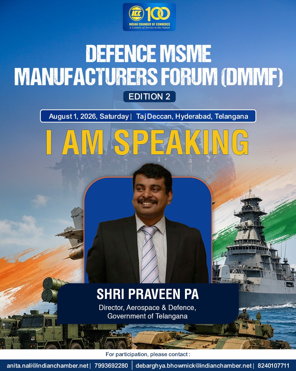 ICC_Chamber's tweet photo. Indian Chamber of Commerce proudly presents the Defence MSME Manufacturers Forum (DMMF) Edition 2, to be held on August 1, 2026, in Hyderabad. 

Shri Praveen PA will be speaking at this landmark forum that brings together MSME manufacturers, industry leaders, and policymakers to strengthen India’s defence manufacturing ecosystem. 

Register now: https://t.co/Qql8PRxUYb   

The event will showcase capabilities, foster collaborations, and highlight opportunities for MSMEs in the aerospace and defence sector.

#DefenceManufacturing #MSME #MakeInIndia #DefenceIndustry #IndianChamberOfCommerce

@teamTGIC | @TelanganaCMO