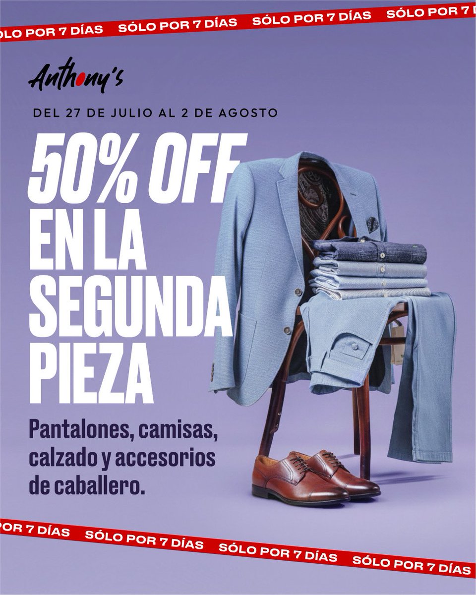 tusambildo's tweet photo. La elegancia también tiene su mejor momento. Durante una semana, aprovecha 2x1 en trajes y sacos y 50% de descuento en la segunda pieza en una selección de pantalones, camisas, calzado y accesorios para caballero en Tiendas Anthony’s

Del 27 de julio al 2 de agosto. Oferta no combinable con otras promociones.
#NivelKennedy
