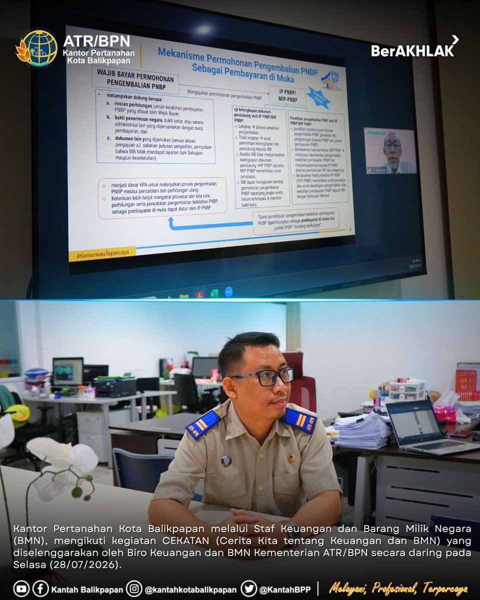 KantahBPP's tweet photo. Kantor Pertanahan Kota Balikpapan yang diwakili oleh Staf Keuangan dan Barang Milik Negara (BMN) mengikuti kegiatan CEKATAN (Cerita Kita tentang Keuangan dan BMN) yang diselenggarakan oleh Biro Keuangan dan BMN Kementerian ATR/BPN secara daring pada Selasa (28/07/2026). https://t.co/1DCoZfweaX