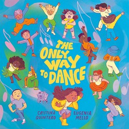 Mgeselowitz's tweet photo. Everyone loves to #dance!  New from @TundraBooks, a beautiful #kidlit/#kidlitart #picturebook by #CristinaQuintero &amp; @eumiel 

https://t.co/A17XIOxft9

@TransLitAgency @SOI128 @SCBWICanadaWest @SCBWICanadaEast @worldofdance https://t.co/2067NqjU27