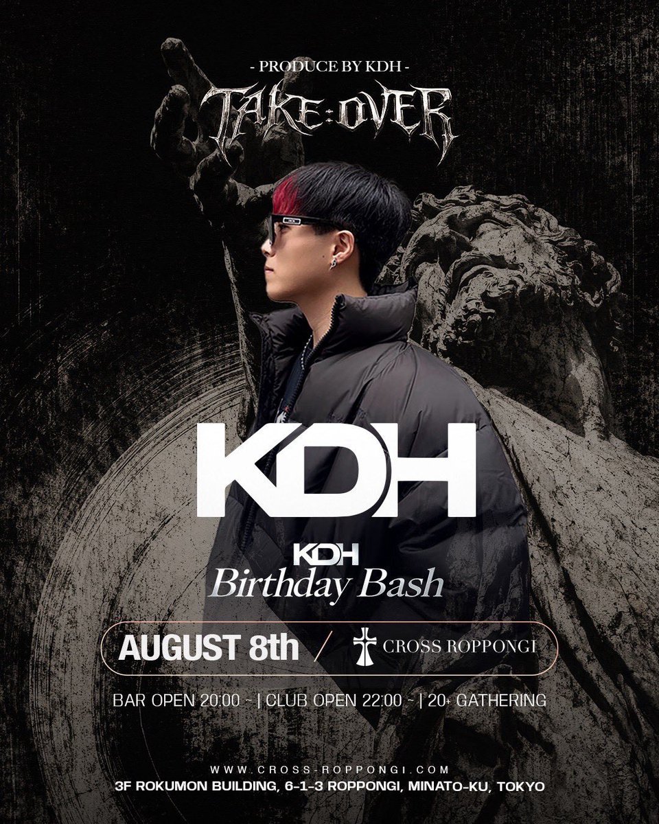 minoriser's tweet photo. 📅 8/8 (Sat) TAKE:OVER
- KDH Birthday Bash -
📍Cross Roppongi | 22:00–4:30

今年は@kdhsound の誕生日当日に開催🎂

昔から応援してくださっている方はもちろん、最近KDHを知ってくださった方も、この日はぜひ一緒にお祝いしていただけたら嬉しいです🙇

さらに、SP GUESTとして IAN SNDRZ と NATSUMI の出演が決定🔥

詳細やゲストのご案内、VIP予約などはDMまでお気軽にご連絡ください📩