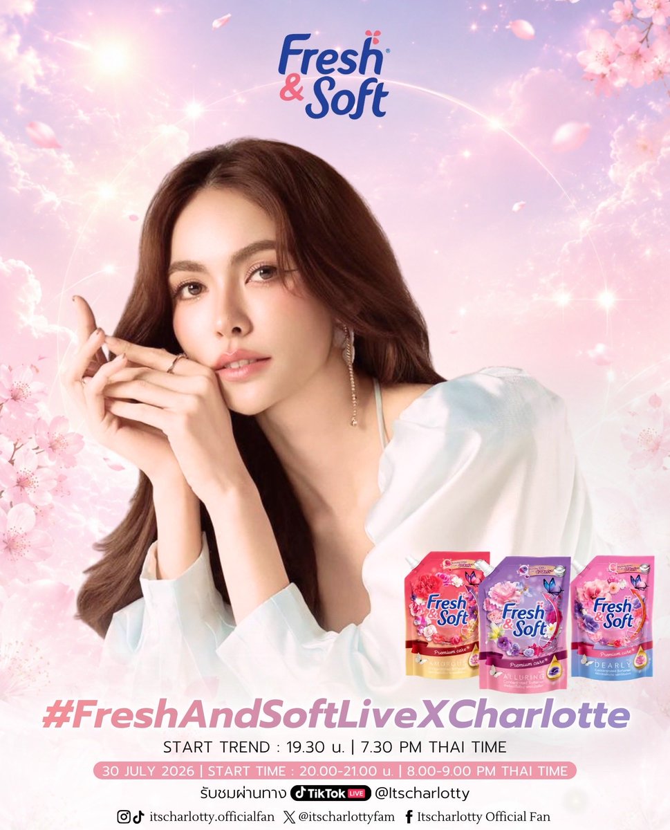 Dueanhok's tweet photo. 💖 มาส่งท้ายเดือนกรกฎาคมไปด้วยกันกับ Charlotte ในไลฟ์พิเศษจาก Fresh & Soft 🌸

🗓 วันที่: 30 กรกฎาคม 2026
🎥 ไลฟ์: 20.00–21.00 น.
📍 รับชมทาง: TikTok LIVE @itscharlotty

✨ พบกับผลิตภัณฑ์จาก Fresh & Soft ทั้ง ผลิตภัณฑ์ปรับผ้านุ่ม และ ผลิตภัณฑ์ซักผ้า พร้อมโปรโมชันและข้อเสนอสุดพิเศษ
(แอบส่องตะกร้ามา ราคาดีสุดๆ)

💗 มาพูดคุย ส่งกำลังใจให้ Charlotte และอุดหนุนผลิตภัณฑ์ Fresh & Soft ไปพร้อมกันค้าบอุนแม่ 

#ชาล็อตออสติน #CharlotteAustin