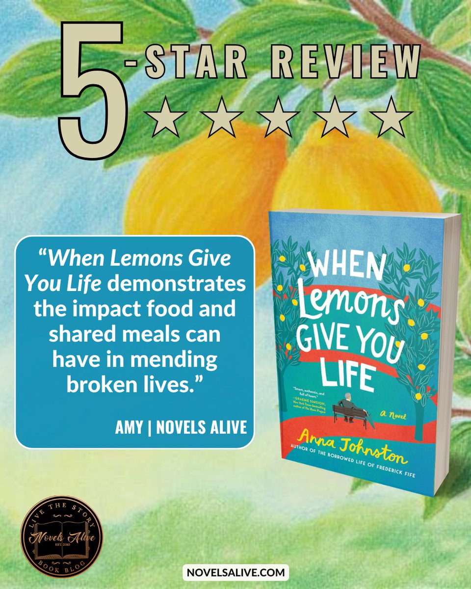 NovelsAlive's tweet photo. 5-STAR REVIEW🌟🌟🌟🌟🌟: WHEN LEMONS GIVE YOU LIFE by Anna Johnston @WmMorrowBooks
👉WHEN LEMONS GIVE YOU LIFE demonstrates the impact food and shared meals can have in mending broken lives. https://t.co/ih4XurSKX0 #bookreview #familylife #LGBTQ #humorousfiction #book #read https://t.co/9YoOvzApdr
