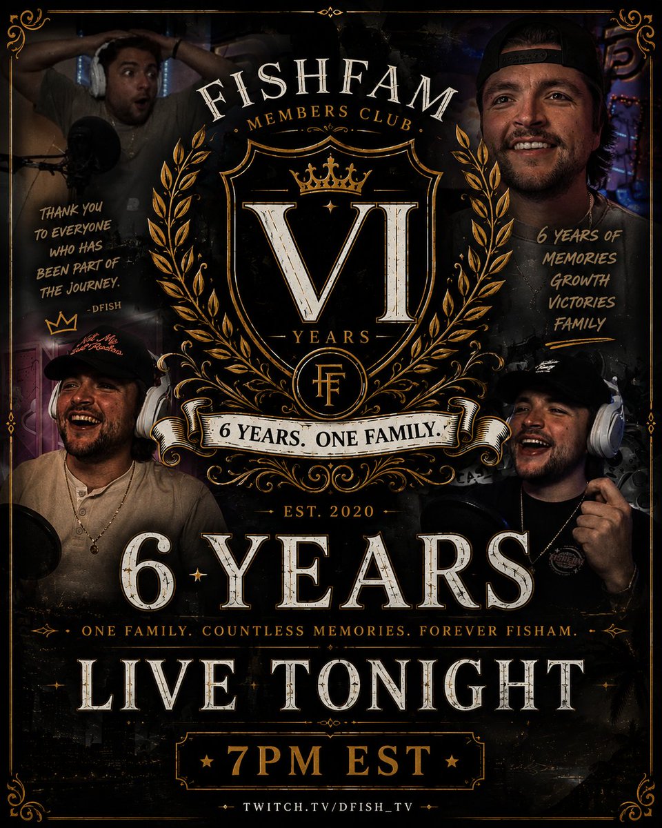 DFISH_TV's tweet photo. 🎉 Today marks 6 years of FishFam!
Join me tonight as we celebrate the journey, look back on unforgettable memories, launch the Members Club Collection VI, and kick off the next chapter together.
🕖 LIVE at 7 PM EST 💛 https://t.co/oroRbrl6ga #FishFam https://t.co/r3ZP1pkwzk