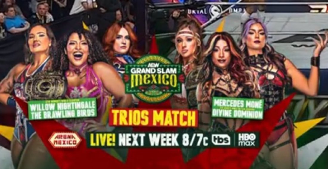 KXNGAO's tweet photo. WILLOW AND BRAWLING BIRDS BS MERCEDES AND DIVINE DOMINION ANNOUNCED FOR GRAND SLAM MEXICO  #AEW #AEWDynamite https://t.co/qam3VS9KT1
