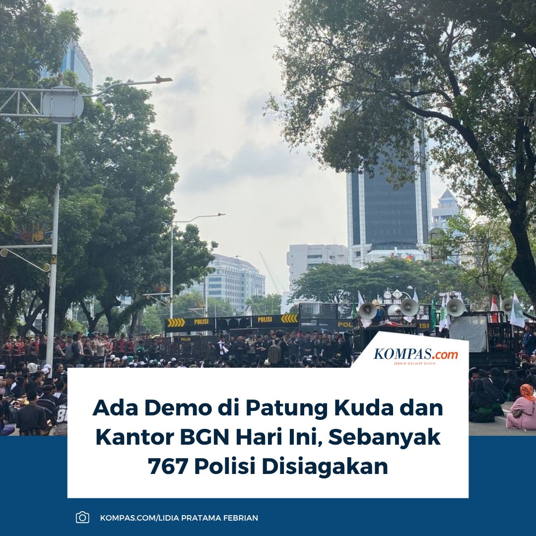 kompascom's tweet photo. Baca selengkapnya: https://t.co/qqDmkLlFTP
Kepala Seksi Hubungan Masyarakat Polres Metro Jakarta Pusat Iptu Erlyn Sumantri mengatakan, dua demo mahasiswa digelar di Patung Kuda dan Kantor BGN hari ini.
Polisi mengerahkan 767 personel untuk mengamankan aksi.
~RK #demo #hariini https://t.co/VRwlhzjuhH