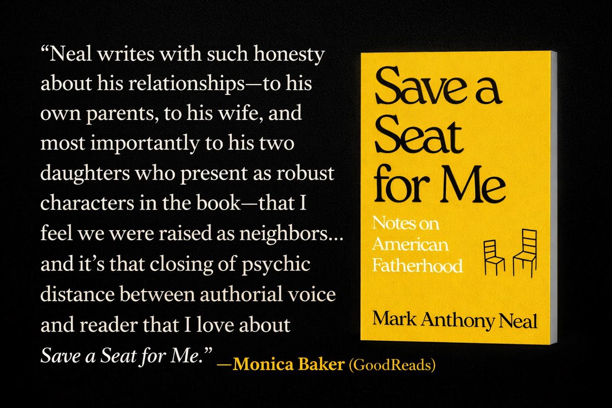 NewBlackMan's tweet photo. Save a Seat for Me: Notes on American Fatherhood
August 4, 2026

#Fatherhood
#Parenting
#BlackMen
#BlackBoys
#BlackMasculinity
#GirlDads

Preorder:
https://t.co/GZVi8pjY29 https://t.co/2M16RqChz1