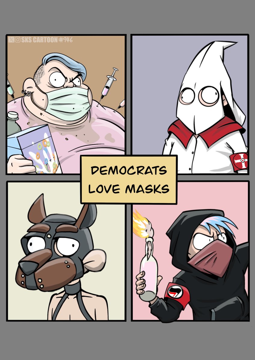 skscartoon's tweet photo. If anything, the COVID era has demonstrated Democrats’ weird obsession with wearing masks. https://t.co/JKPZw4Bbza