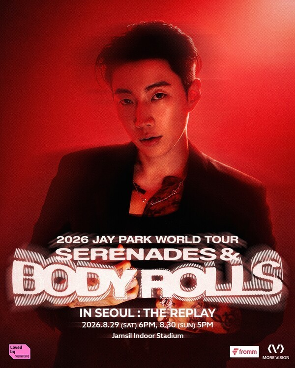 KpopPicks's tweet photo. 【ライブ情報】
JAY PARK、約1年3か月ぶりの韓国単独公演が決定！
ソウルで2DAYS開催🔥

2026 JAY PARK WORLD TOUR [SERENADES &amp; BODY ROLLS] IN SEOUL : THE REPLAY

📅日付：2026/8/29(土)18:00・8/30(日)17:00
📍場所：蚕室室内体育館・韓国ソウル

#JAYPARK #박재범 #KPOP https://t.co/8DKf4ElzxP