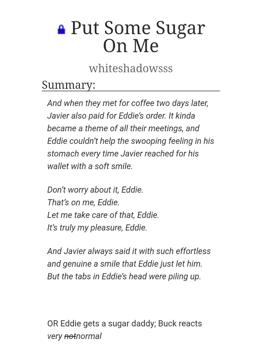 whiteshadows99's tweet photo. ✨Put Some Sugar On Me✨

#BottomEddieWeek day 6
✨4,7k words
✨Eddie gets a s*gar d*ddy because let that man be pampered
✨Buck reacts exactly as you can expect him to (he's insane) (but Eddie loves him for that)

⛓️https://t.co/rLtDMYoWmo⛓️ https://t.co/JEGH1GQDDE