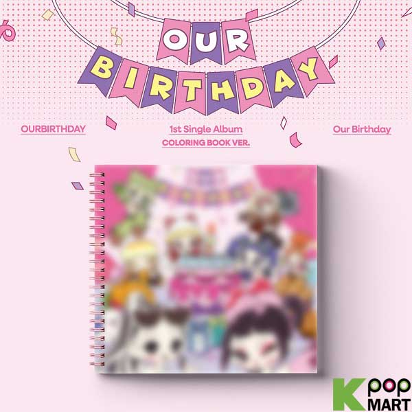 kpopmart's tweet photo. OURBIRTHDAY - Our Birthday  🎂

https://t.co/b6iFDftcRT

#OURBIRTHDAY #OBD #official #kpop #kpopmart https://t.co/igaRBpoH4s https://t.co/mXEZPjdN2F