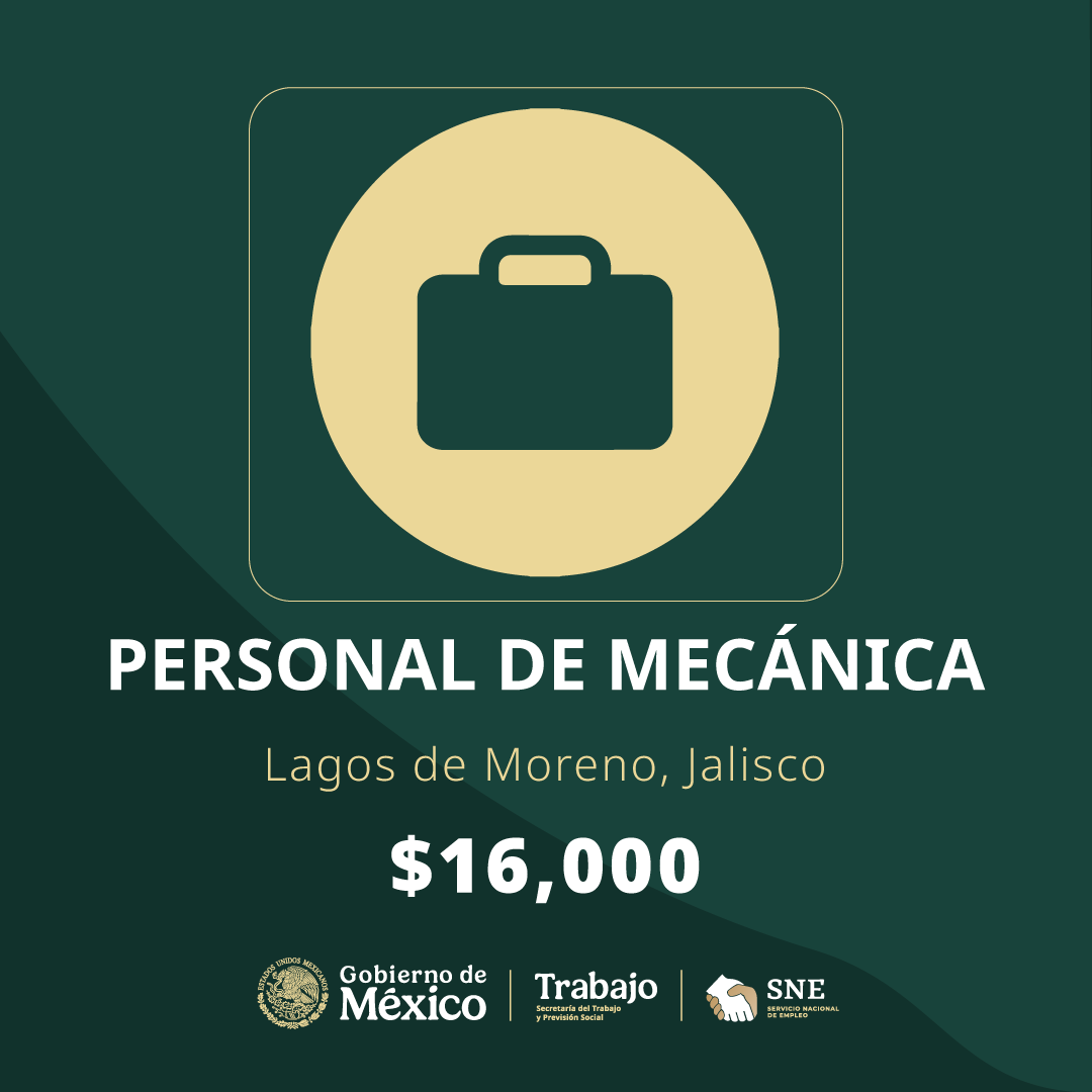 empleogob_mx's tweet photo. 📢 #BolsaDeTrabajo
👤 Personal de mecánica en Envalat.
📍Para trabajar en #Jalisco.
💰16,000.00.
Detalles y postulación en: 🔗 https://t.co/4xrRpNCJWZ
#Trabajo #Empleo #SNE #PortalDelEmpleo #PrimaveraLaboral https://t.co/46Bvb0tn3a