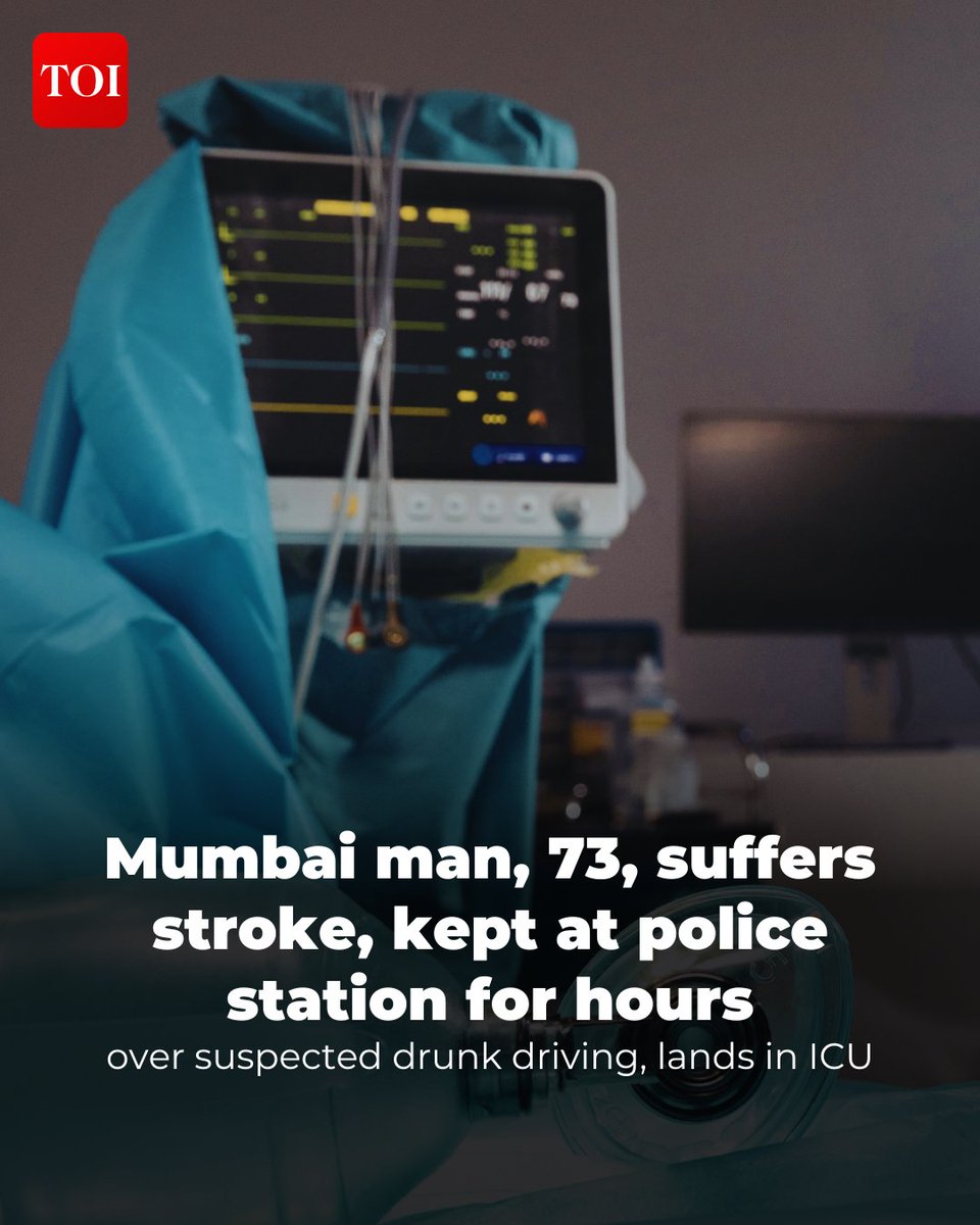 timesofindia's tweet photo. A 73-year-old man who suffered a stroke while driving his car last week, leading to a minor accident, was kept at #Versova #policestation for allegedly five hours for suspected drunk #driving, which resulted in him missing the crucial golden window to seek #medical treatment, leaving him partially paralysed.

His treatment was allegedly delayed by nearly 12 hours and he has been in the ICU since then.

Know more 🔗 https://t.co/j4CxUESOeW
Read the full story on the TOI App 👉https://t.co/ogFaRsVinV
#Mumbai #Maharashtra #Hospital #ICU