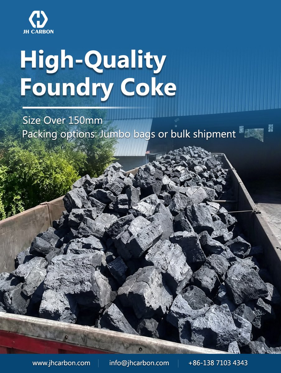 jhcarbon's tweet photo. 🔥Foundry Coke over 150mm. Jumbo bag or bulk shipment available. 
🔥High strength, low pulverization, low sulfur &amp; low ash.High calorific value, less slag, low consumption.
🔥Reliable fuel for cupola iron casting.
#FoundryCoke #IronCasting #MetallurgicalFuel #IndustrialCoke https://t.co/G0Fs7lIQlT