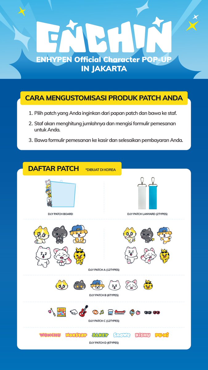 KPOPMERCH_POPUP's tweet photo. ENHYPEN Official Character <ENCHIN> POP-UP IN JAKARTA

📢DIY PATCH GUIDE

📆 2026.07.31 (FRI) - 2026.08.30 (SUN)
⏰ 10:00 – 22:00 (WIB)
📍 Gandaria City, UG Floor

#ENHYPEN #엔하이픈 
#ENCHIN #엔친 https://t.co/D3eOcLxoi5