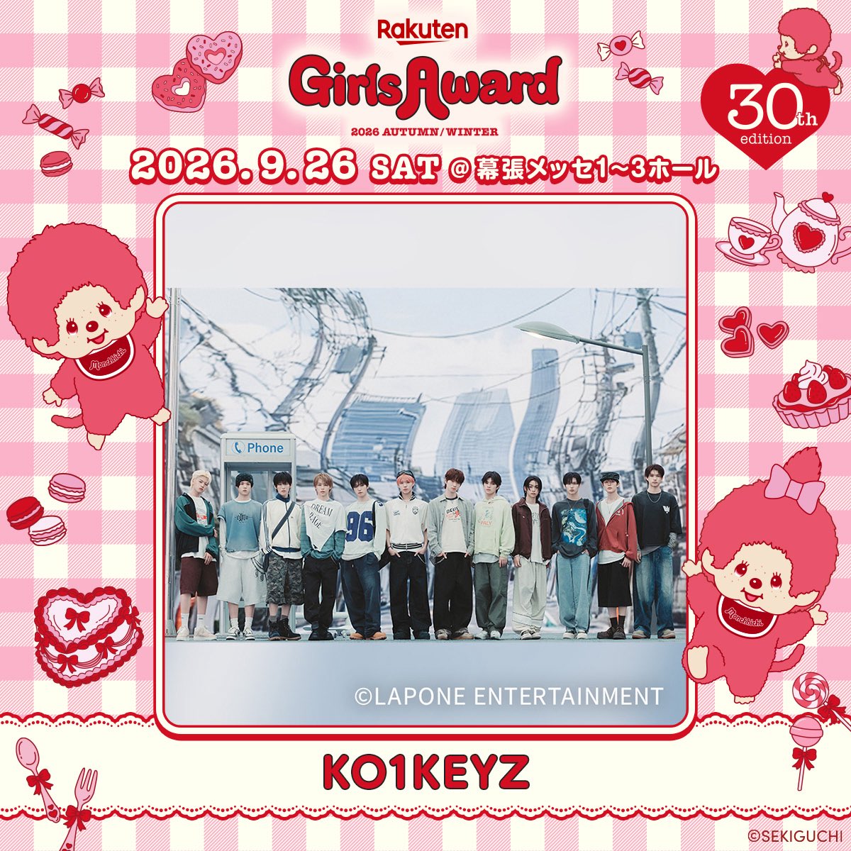 GirlsAward's tweet photo. ♥️Rakuten GirlsAward 2026 A/W🍰🍭

＼ ARTIST出演決定🎊 ／
KO1KEYZ(@KO1KEYZofficial)

【チケット先行販売中🎫✨】
https://t.co/aQXa555S08
先着順のためお早めに！💨

＼開催30回目🎂！／
#ガルアワ2026AW
2026.9.26(土)at幕張メッセ1-3ホール💗🎪 https://t.co/xqxhlfRTns