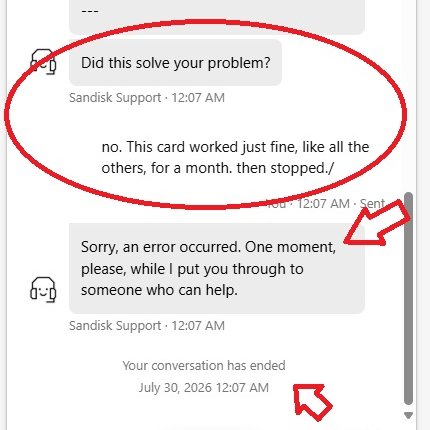 NoMore404s's tweet photo. Look, @SanDisk...

You're literally one of the companies raking in the cash due to HW scarcity. So do you think, maybe, we can do improve customer "support?" 

SD card was 1 month old. Worked fine until now. Verified it's the card, not HW... https://t.co/3fuvUuNp8M