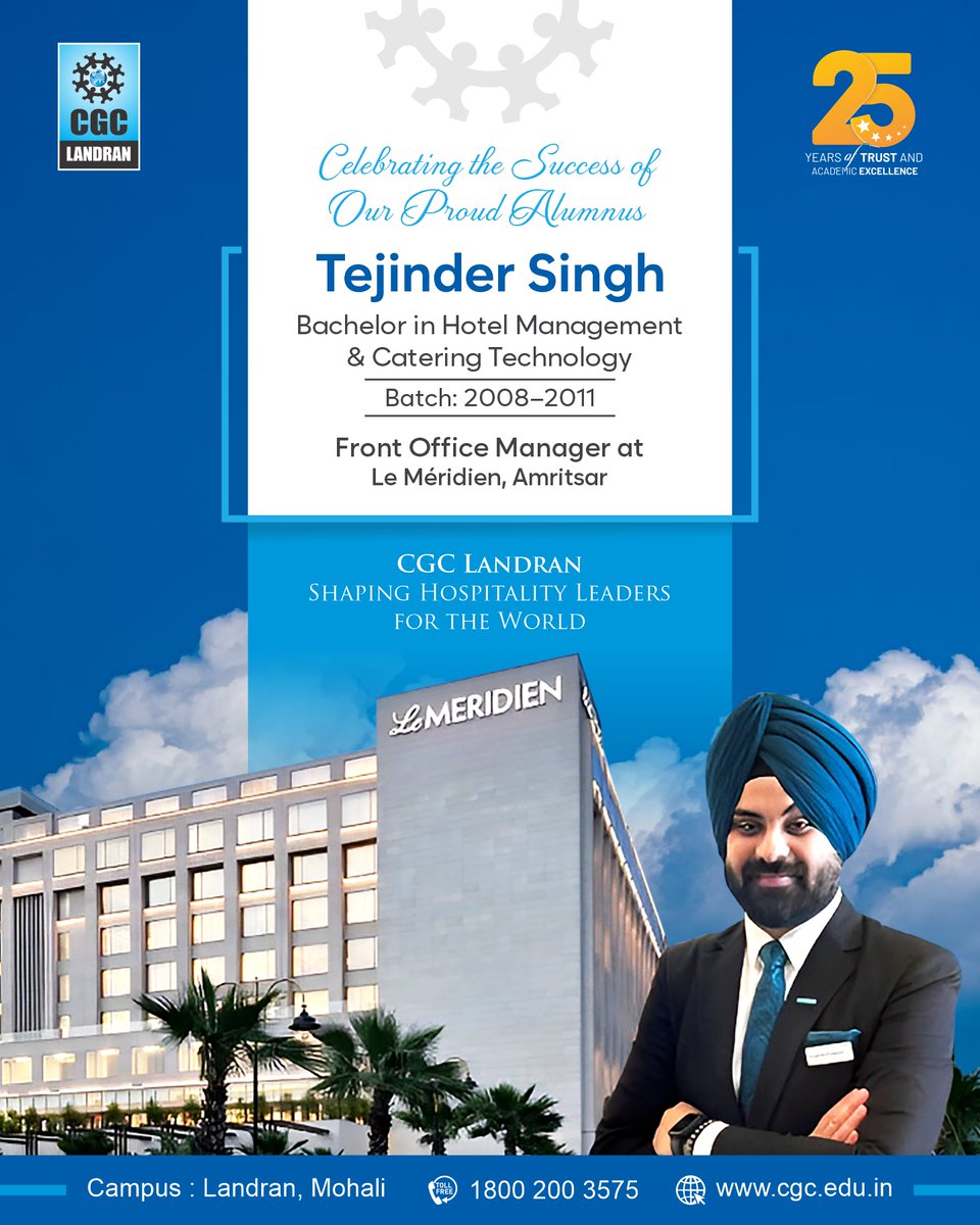 CGCPunjab's tweet photo. Congratulations to our esteemed alumnus Tejinder Singh (BHMCT, Batch 2008–2011), now serving as Front Office Manager at Le Méridien, Amritsar. 

Your journey reflects excellence, dedication, and the spirit of hospitality leadership.

#ProudAlumnus #CCH #HospitalityLeadership https://t.co/2NIRCK78de